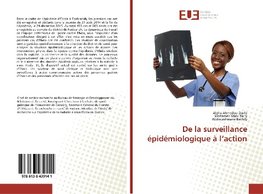 De la surveillance épidémiologique à l'action