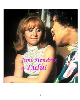 Jimi Hendrix and Lulu!