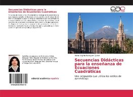 Secuencias Didácticas para la enseñanza de Ecuaciones Cuadráticas