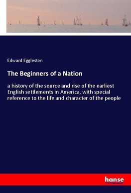 The Beginners of a Nation