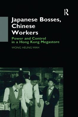 Japanese Bosses, Chinese Workers