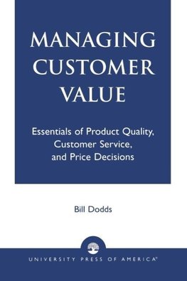 Managing Customer Value