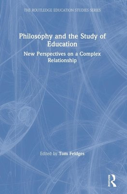 Philosophy and the Study of Education