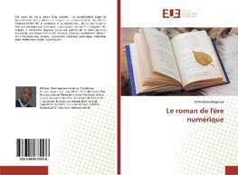 Le roman de l'ère numérique