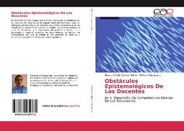 Obstáculos Epistemológicos De Los Docentes