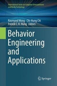 Behavior Engineering and Applications