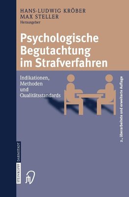 Psychologische Begutachtung im Strafverfahren