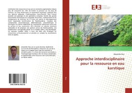 Approche interdisciplinaire pour la ressource en eau karstique