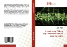 Exercices de Chimie Organique Descriptive avec Solutions