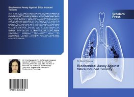 Biochemical Assay Against Silica Induced Toxicity