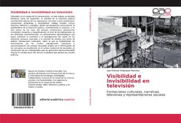 Visibilidad e invisibilidad en televisión