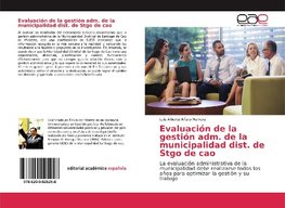 Evaluación de la gestión adm. de la municipalidad dist. de Stgo de cao