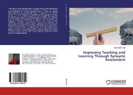 Improving Teaching and Learning Through Synoptic Assessment