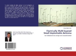 Electrically Multi-layered Small Implantable Antenna