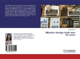 Albania's foreign trade over the years