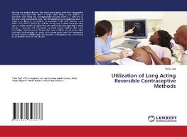 Utilization of Long Acting Reversible Contraceptive Methods