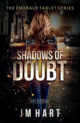 Shadows of Doubt