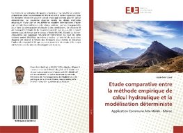 Etude comparative entre la méthode empirique de calcul hydraulique et la modélisation déterministe