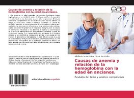 Causas de anemia y relación de la hemoglobina con la edad en ancianos.