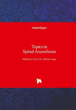 Topics in Spinal Anaesthesia