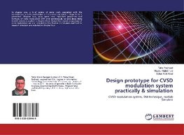 Design prototype for CVSD modulation system practically & simulation