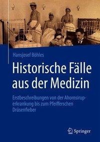 Historische Fälle aus der Medizin