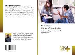 Makers of Light Burden