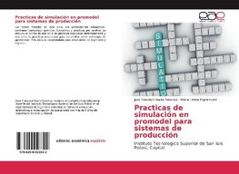 Practicas de simulación en promodel para sistemas de producción