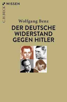 Der deutsche Widerstand gegen Hitler