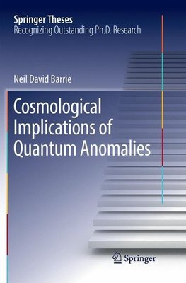 Cosmological Implications of Quantum Anomalies