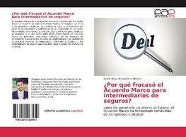 ¿Por qué fracasó el Acuerdo Marco para intermediarios de seguros?