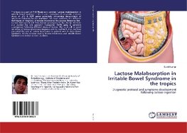 Lactose Malabsorption in Irritable Bowel Syndrome in the tropics