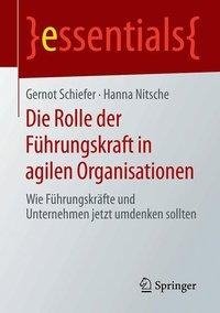 Die Rolle der Führungskraft in agilen Organisationen