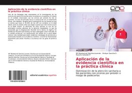 Aplicación de la evidencia científica en la práctica clínica