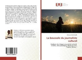 La boussole du journaliste culturel