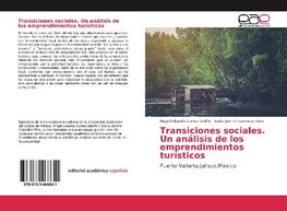 Transiciones sociales. Un análisis de los emprendimientos turísticos