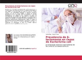 Prevalencia de ß-lactamasas en cepas de Escherichia coli