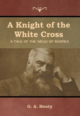 A Knight of the White Cross