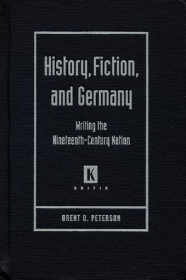 Peterson, B:  History, Fiction, and Germany