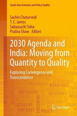 2030 Agenda and India: Moving from Quantity to Quality