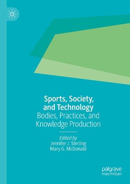 Sports, Society, and Technology