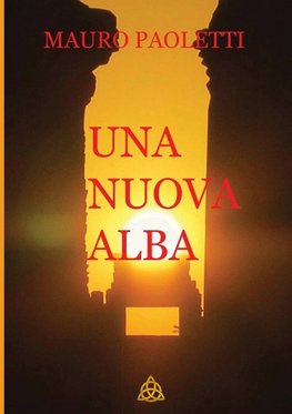 UNA NUOVA ALBA