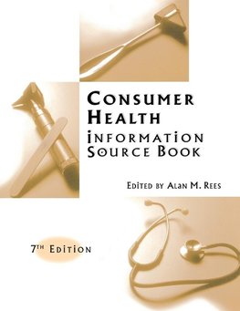 Consumer Health Information Source Book