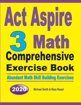 ACT Aspire 3 Math Comprehensive Exercise Book