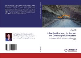 Urbanization and its Impact on Geomorphic Processes