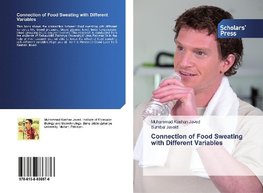 Connection of Food Sweating with Different Variables