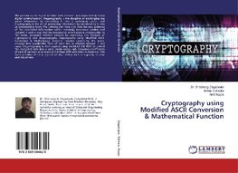 Cryptography using Modified ASCII Conversion & Mathematical Function