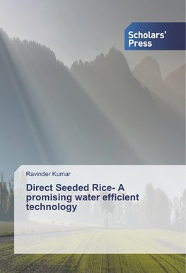 Direct Seeded Rice- A promising water efficient technology