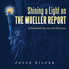 Shining a Light on the Mueller Report