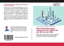 Herramienta para representar edificios en 3D en un SIG